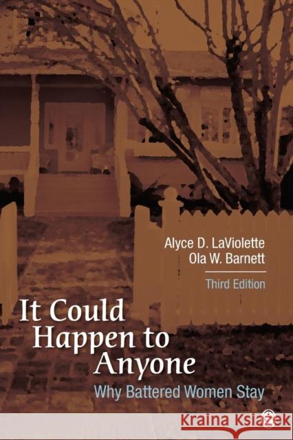It Could Happen to Anyone: Why Battered Women Stay LaViolette, Alyce D. 9781452277745  - książka