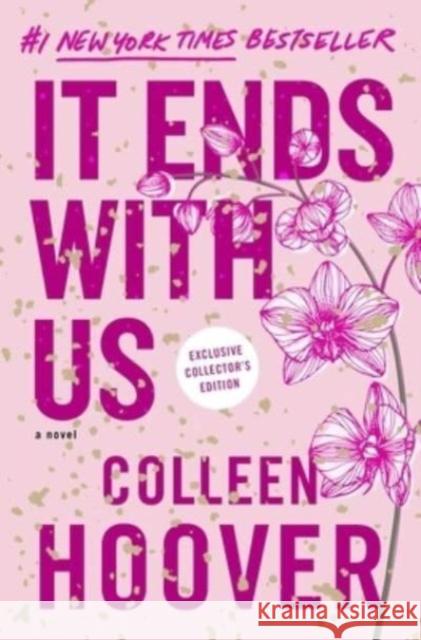 It Ends with Us: Special Collector's Edition Hoover, Colleen 9781668021040 Atria Books - książka