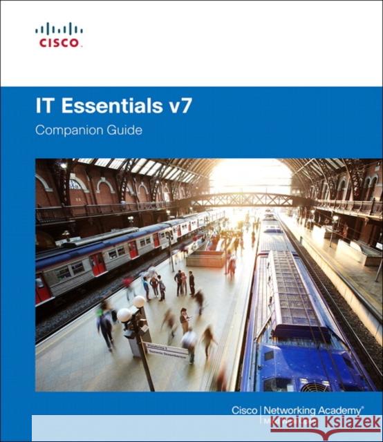 It Essentials Companion Guide V7 Cisco Networking Academy 9780135645376 Pearson Education (US) - książka