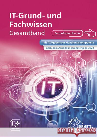 IT Grund- und Fachwissen Gesamtband Dehler, Elmar, Grimm, Bernhard, Münch, Hermann 9783808539491 Europa-Lehrmittel - książka