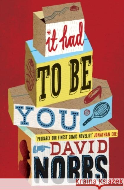 It Had to Be You David Nobbs 9780007286294 HarperCollins Publishers - książka
