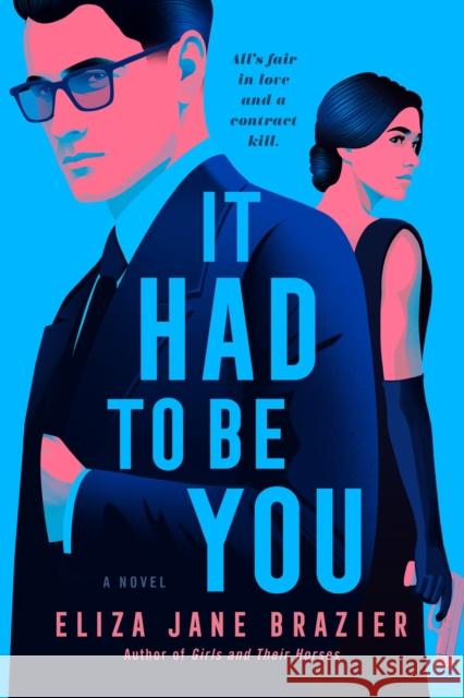 It Had To Be You Eliza Jane Brazier 9780593438923 Penguin Putnam Inc - książka