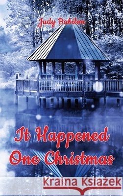 It Happened One Christmas Judy Babilon 9781948864855 Readersmagnet LLC - książka