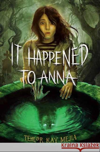It Happened to Anna Tehlor Kay Mejia 9780593647066 Yearling Books - książka