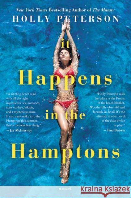 It Happens in the Hamptons Holly Peterson 9780062391506 William Morrow & Company - książka