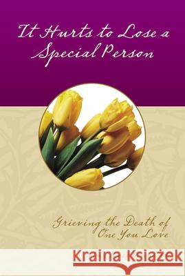 It Hurts to Lose a Special Person Amy Ross Mumford David Miles 9780896360938 Victor - książka