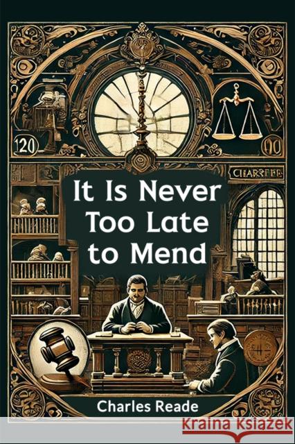 It Is Never Too Late to Mend Charles Reade 9789365785234 Double 9 Books - książka