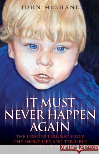 It Must Never Happen Again John McShane 9781844547890 John Blake Publishing Ltd - książka