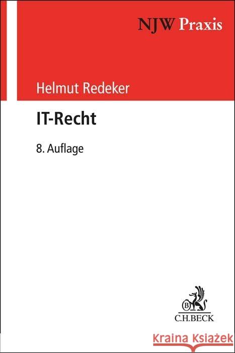 IT-Recht Redeker, Helmut 9783406792663 Beck Juristischer Verlag - książka