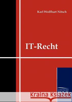 IT-Recht Nitsch, Karl Wolfhart 9783941482401 Europäischer Hochschulverlag - książka