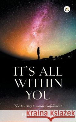 It's All within You Koul, Piyush 9789385020407 Zorba Books - książka
