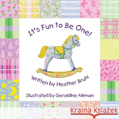It's Fun To Be One Aikman, Geraldine 9780692734780 Longwood Publishing - książka