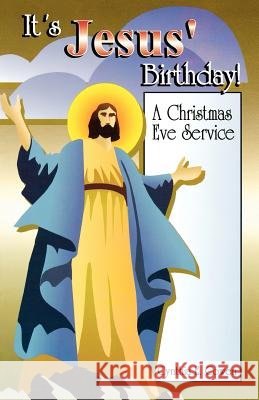 It's Jesus' Birthday: A Christmas Eve Service Cynthia Cowen 9780788010637 CSS Publishing Company - książka