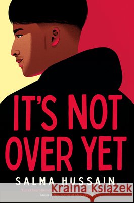 It's Not Over Yet Salma Hussain 9780735271555 Tundra Books (NY) - książka