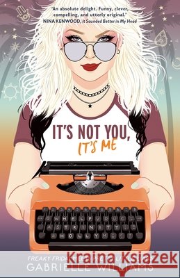 It's Not You, It's Me Gabrielle Williams 9781911679271 Murdoch Books - książka