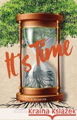 It's Time Barbara de Leon Barton   9798889266532 Barbara de Leon Barton - książka