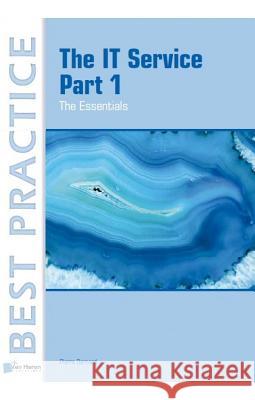 It Service Part 1: The Essentials Pierre Bernard 9789087536671 VAN HAREN PUBLISHING - książka