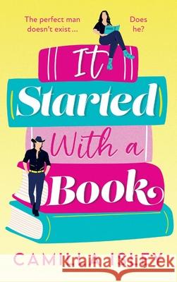 It Started With a Book Camilla Isley 9781837519804 Boldwood Books Ltd - książka