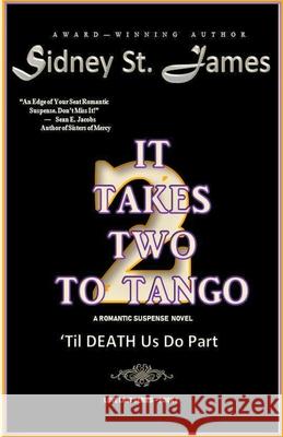 It Takes Two to Tango (Volume 2) Sidney St James 9781393986744 Beebop Publishing Group - książka