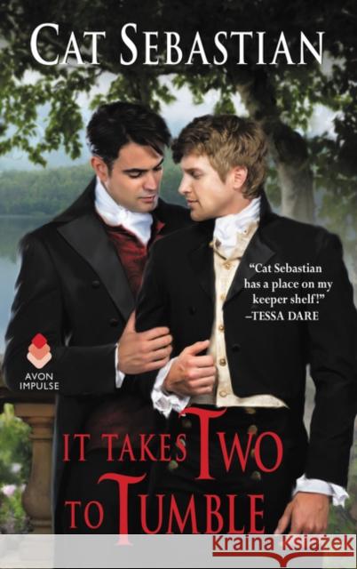 It Takes Two to Tumble: Seducing the Sedgwicks Cat Sebastian 9780062821577 Avon Books - książka