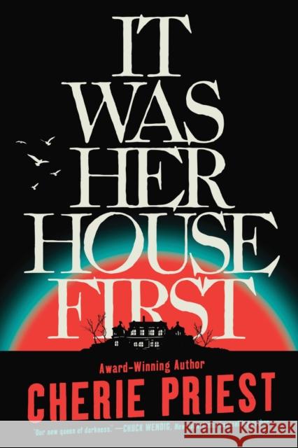 It Was Her House First Cherie Priest 9781728292854 Poisoned Pen Press - książka