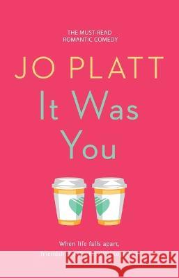 It Was You Jo Platt 9781667203768 Canelo Us - książka