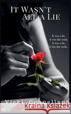 It Wasn't All a Lie Vicki Connellan 9798227379306 Vicki Connellan - książka