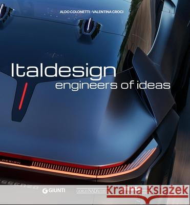 Italdesign: Engineers of Ideas Valentina Croci 9788879119757 Giorgio Nada  Editore - książka