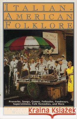 Italian-American Folklore Frances M. Malpezzi William M. Clements 9780874835335 August House Publishers - książka