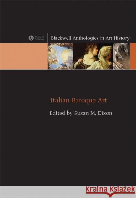 Italian Baroque Art Susan M Dixon 9781405139670  - książka