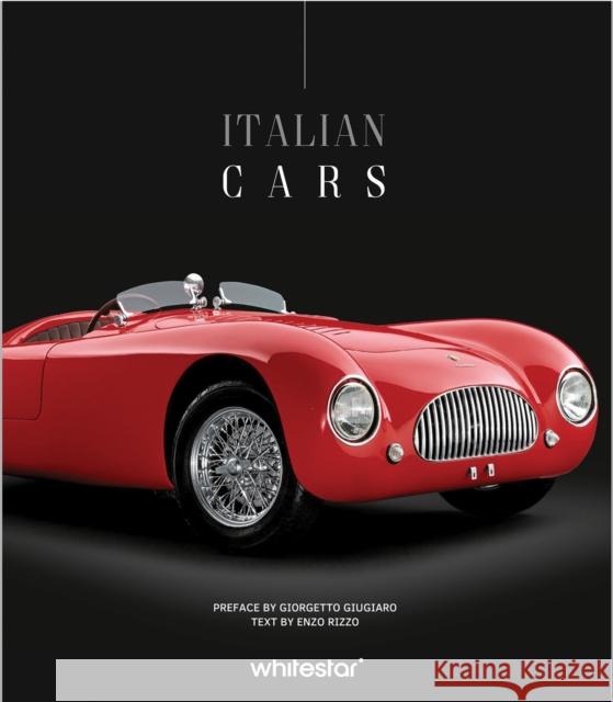 Italian Cars Enzo Rizzo Giorgetto Giugiaro 9788854420847 White Star Publishers - książka