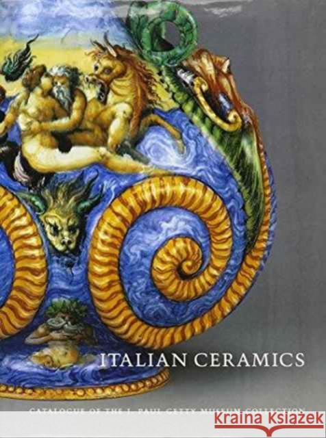 Italian Ceramics – Catalogue of the J.Paul Getty Museum Collection . Hess 9780892366705 Getty Trust Publications - książka