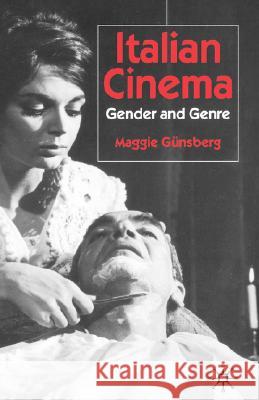 Italian Cinema: Gender and Genre Günsberg, M. 9780333751152 Palgrave MacMillan - książka