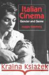 Italian Cinema: Gender and Genre Günsberg, M. 9780333751152 Palgrave MacMillan