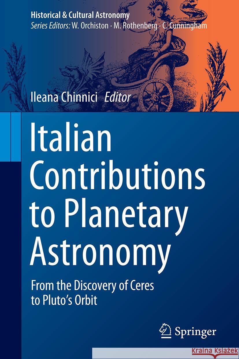 Italian Contributions to Planetary Astronomy: From the Discovery of Ceres to Pluto's Orbit Ileana Chinnici 9783031483882 Springer - książka