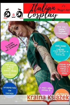 Italian Cosplay n°3 Mazzetto, Messua 9798210280688 Blurb - książka