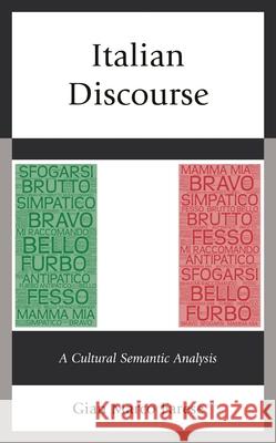 Italian Discourse: A Cultural Semantic Analysis Gian Marco Farese 9781793603166 Lexington Books - książka