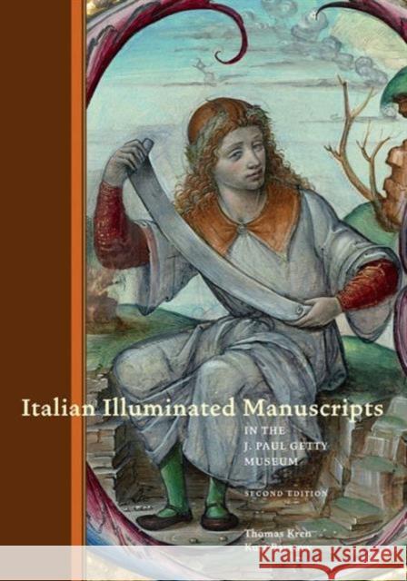 Italian Illuminated Manuscripts in the J. Paul Getty Museum: Second Edition Thomas Kren 9781606064368 YALE UNIVERSITY PRESS ACADEMIC - książka