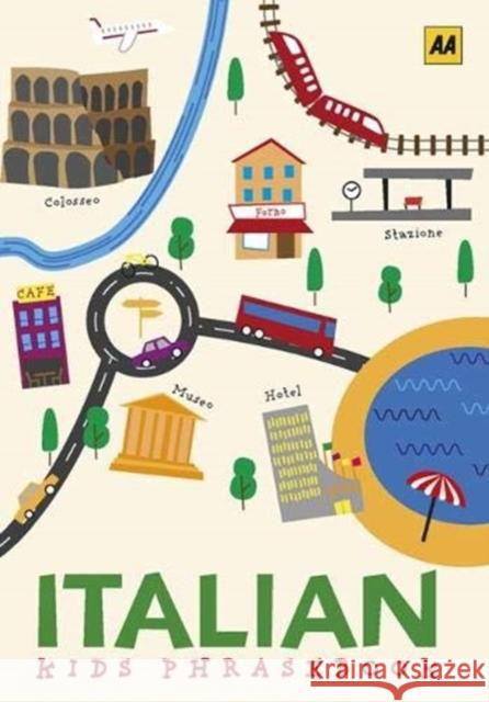 Italian Phrasebook for Kids  9780749581701 AA Publishing - książka