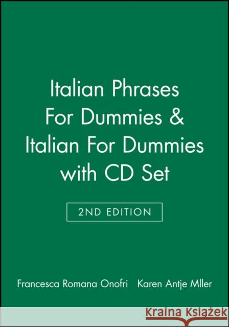 Italian Phrases For Dummies & Italian For Dummies, 2nd Edition with CD Set Karen Antje Moller 9781118275382 John Wiley & Sons Inc - książka