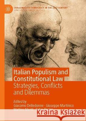 Italian Populism and Constitutional Law: Strategies, Conflicts and Dilemmas Delledonne, Giacomo 9783030374006 Palgrave MacMillan - książka