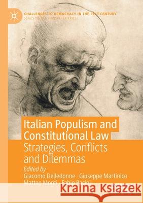 Italian Populism and Constitutional Law: Strategies, Conflicts and Dilemmas Giacomo Delledonne Giuseppe Martinico Matteo Monti 9783030374037 Palgrave MacMillan - książka