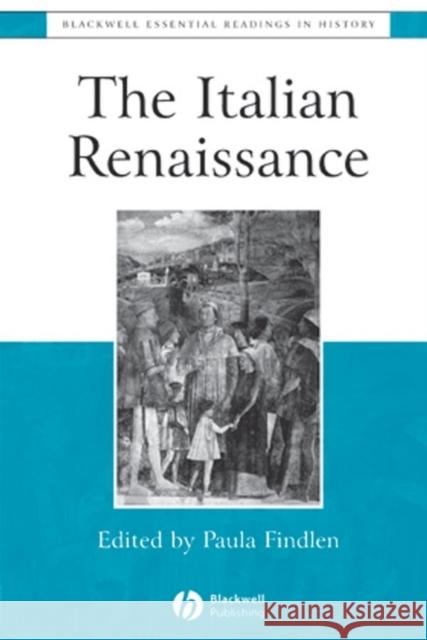 Italian Renaissance Readings Findlen, Paula 9780631222835 Blackwell Publishers - książka