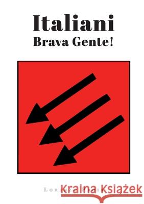 Italiani brava gente! Lorenzo Proia 9788831648462 Youcanprint - książka