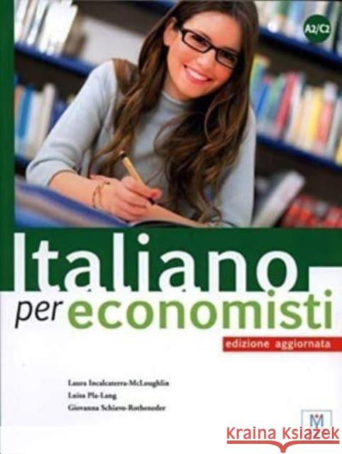 Italiano per economisti – edizione aggiornata: A2/C2 Laura McLoughlin 9788861823761 Alma Edizioni - książka