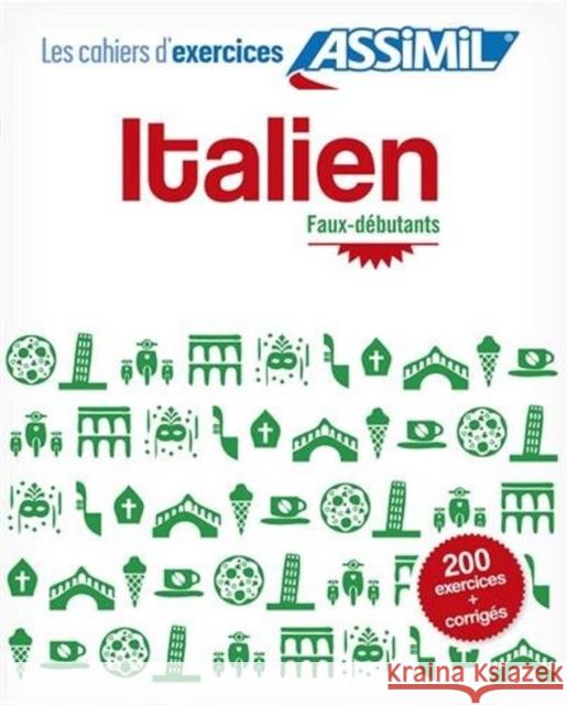 Italien - Cahier d'exercices Federico Benedetti 9782700506396 Assimil - książka