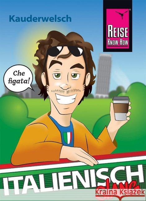 Italienisch Slang Blümke, Michael 9783831765416 Reise Know-How Verlag Peter Rump - książka