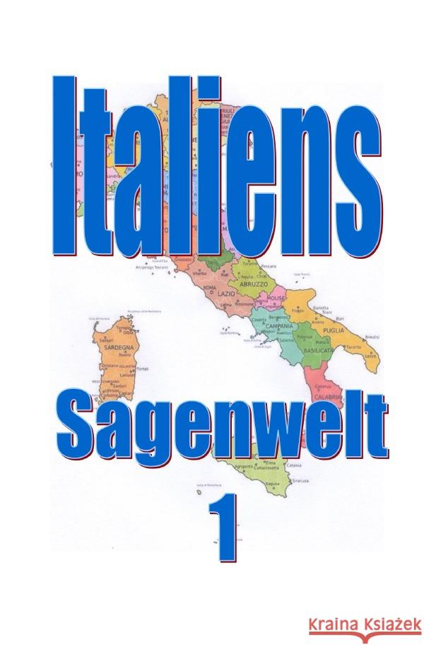 Italiens Sagenwelt 1 Moser, Friedrich 9783818772109 epubli - książka