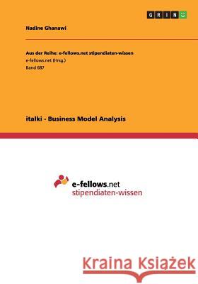 italki - Business Model Analysis Nadine Ghanawi   9783656407584 GRIN Verlag oHG - książka