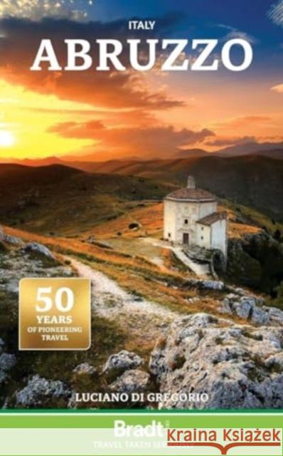 Italy: Abruzzo Luciano D 9781804692301 Bradt Travel Guides - książka